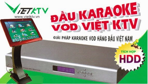 Đầu karaoke hát chọn bài Việt KTV